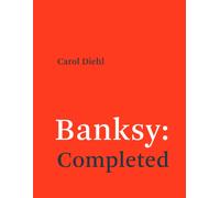 Banksy: Completed