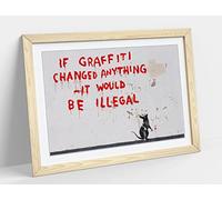 Banksy Print Street Artwork If Graffiti Changed Anything Framed Wall Art Print Picture - A1 - Light Oak Frame