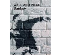 Banksy - Wall and Piece - Paperback (English, 2006)