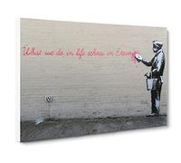 Banksy What We Do in Life Graffiti Wall Art Canvas Print | Gallery Wrapped 30mm Frame Wall Decor | 24x16 inches | Ready to Hang | Pop Art Picture | Living Room Bedroom Lounge Office