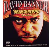 Banner, David - Mississippi: The Album [VINYL]