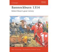Bannockburn 1314: Robert Bruce's Great Victory: No.102