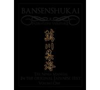 Bansenshukai - The Original Japanese Text: Book 1