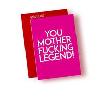 Banter Cards You mother fucking legend - Greeting Card Funny Cards - Rude Cards - Best Friends Cards - Motivational Cards (A6)