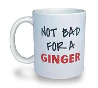 Banterous | Ginger Mug - Not Bad for A Ginger | Birthday Gifts Redheads, Funny Gift Idea, 11oz Ceramic Mug, Birthday Mugs, Funny Coffee Cup, Tea Cup Gifts