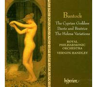 Bantock: The Cyprian Goddess by Royal Philharmonic Orchestra (1995-11-02)