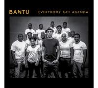 Bantu - Everybody Get Agenda [VINYL]