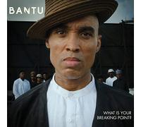 Bantu - What Is Your Breaking Point? [VINYL]