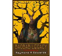 BAOBAB LEGACY: The Awakening