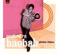 Orchestra Baobab - Pirate's Choice (The Legendary 1982 Session, 2010)