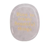 BAOFUYA Rose Quartz Engraved Stone Crystal Pocket Stone with Inspirational Words Born to Create Beautiful Things for Confidence Positivity