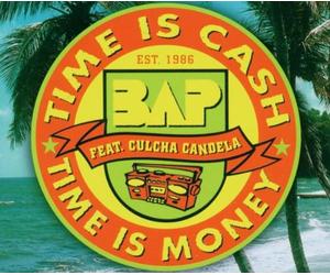Bap - Time Is Cash, Time Is Money