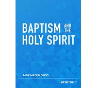 Baptism and the Holy Spirit
