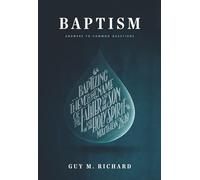 Baptism: Answers To Common Questions