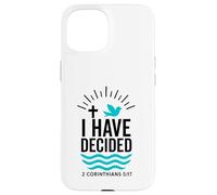 baptism baptized 2026 I have decided new christian believer Case for iPhone 15