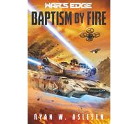 Baptism by Fire: A War's Edge Short Story (Berserkers) (War's Edge: Berserkers)