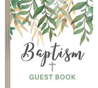 BAPTISM GUEST BOOK: baptism guest book | christening | baptism party | decoration | signature book | keepsake | baby album | gift idea for guests | dedication | celebration