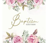 Baptism Guest Book: Christening Keepsake & Memory Book for baby boy and girl to write your Message, Wishes and paste Photos