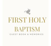 Baptism: Guest Book & Keepsake Journal