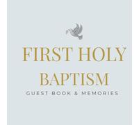 Baptism: Guest Book & Memories
