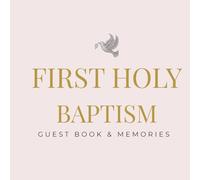 Baptism: Guest Book & Memories