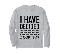 baptism I have decided baptized 2025 new christian believer Long Sleeve T-Shirt