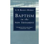Baptism in the New Testament