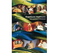 Baptism Matters