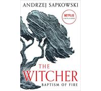 Baptism of Fire: 5 (Witcher)