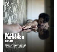 Baptiste Trotignon, Orchestre Victor Hugo & Jean-Francois Verdier – Anima