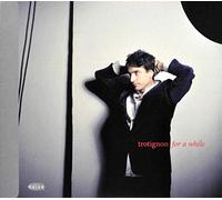 Baptiste Trotignon - For a While