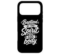 Baptized By One Spirit Into One single Body Christian Case for iPhone 17 Pro Max