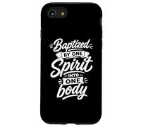 Baptized By One Spirit Into One single Body Christian Case for iPhone SE (2020) / 7/8
