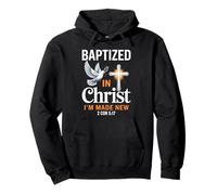 Baptized in Christ Religious Baptism Pullover Hoodie