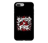 Baptized In Fire Christian Faith Revival Case for iPhone 7 Plus/8 Plus