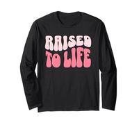 Baptized Raised to Life Baptism Long Sleeve T-Shirt