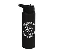 Bar Alcohol I'm Here to Shake it Up Funny Quote Bartender Stainless Steel Insulated Water Bottle