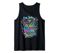 Bar Bartending I'm Sorry The Nice Bartender is On Vacation Tank Top