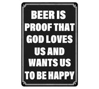 Bar Decor Vintage Tin Signs Beer Is Proof That God Loves Us And Wants Us To Be Happy Metal Plaque Creative Metal Sign For Home Bar Pub Cafe Farm Garden Garage Decor Retro Metal Tin Sign 8X12 Inches
