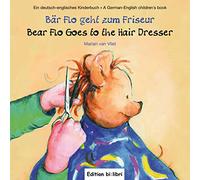 Bar Flo geht zum Friseur/Bear Flo goes to the Hairdresser