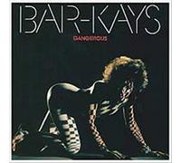 Bar-Kays - Dangerous