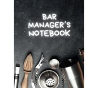 Bar managers notebook | page a day planner for 26 weeks plus extra pages | getitdone | 200 pages 8x10 size