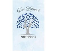 Bar Mitzvah Notebook: A Keepsake for Your Special Day