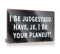 Bar Rules Sign I'M Judge Stoddard. Have I Been Your Planeut? Tin Sign Mancave Signs And Decor Tin Signs For Bar(30X40CM)