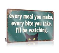 Bar Signs For Man Cave Every Meal You Make, Every Bite You Take, I'Ll Be Watching. Tin Sign Vintage Signs Metal Bar Metal Tin Sign(20X30CM)