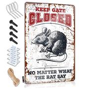 Bar Signs Vintage Keep Gate Closed No Matter What The Rat Say Tin Sign Tin Metal Decor Door Decorations For Bedroom(20X30CM)