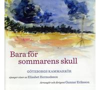 Bara For Sommarens Skull