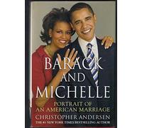 Barack and Michelle: Portrait of an American Marriage