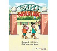 Barack & Michelle's Zoo Adventure Book