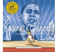 Barack Obama: Son of Promise, Child of Hope